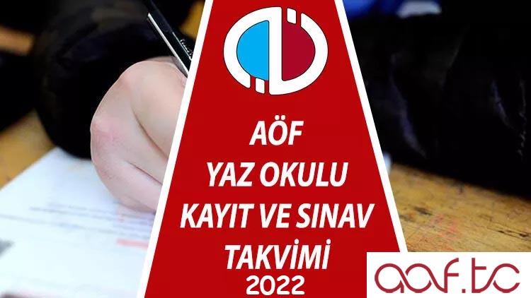Aof Yaz Okulu 2022