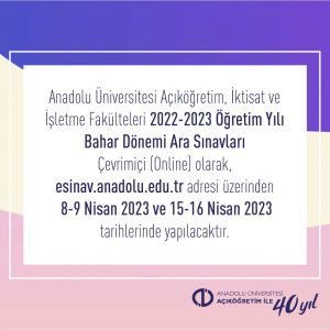 2023 Bahar Dönemi AÖF Sınavları Online