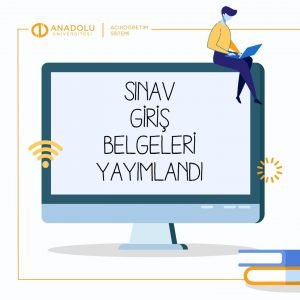 AÖF 2023 Güz Dönemi Arasınav Giriş Belgeleri